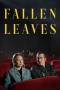 Fallen Leaves (2023) Fallen Leaves (2023)