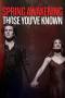 Spring Awakening: Those You've Known (2022) Spring Awakening: Those You've Known (2022)