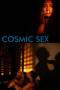 Cosmic Sex (2015) Cosmic Sex (2015)