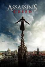 Assassin's Creed (2016) Assassin's Creed (2016)