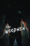 The Woodmen (2023) The Woodmen (2023)