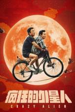 Crazy Alien (2019) Crazy Alien (2019)