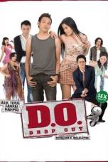 D.O. (Drop Out) (2008)