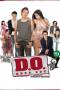 D.O. (Drop Out) (2008)