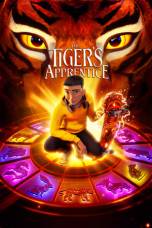 The Tiger's Apprentice (2024) The Tiger's Apprentice (2024)