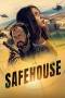 Safehouse (2023) Safehouse (2023)