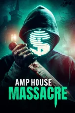 AMP House Massacre (2025)