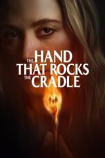 The Hand That Rocks the Cradle (2025)