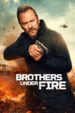 Brothers Under Fire (2026) Brothers Under Fire (2026)