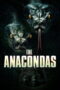The Anacondas (2025)